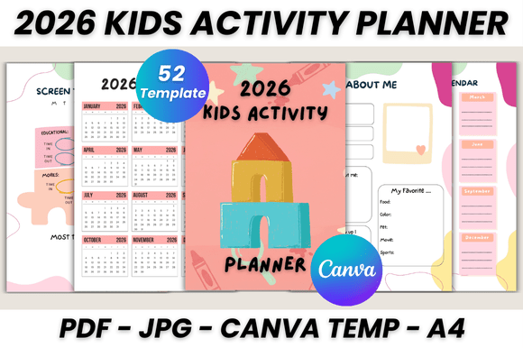 2026 Kids Activity Planner Canva: The Ultimate Template for Organized Families