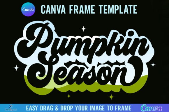 Autumn Visuals: The Pumpkin Season Canva Frame Template