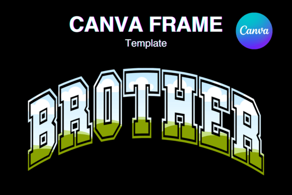 Design Smarter: Using Brother Canva Frame Templates for Photos