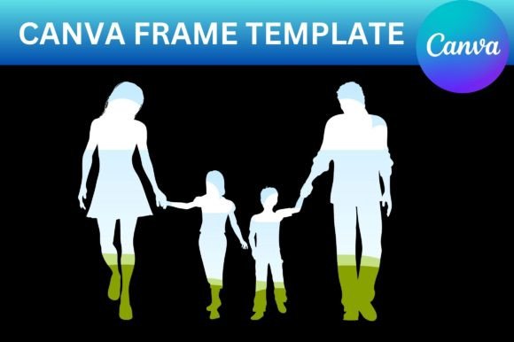 Family Walking Canva Frame Template: A Designer's Practical Guide