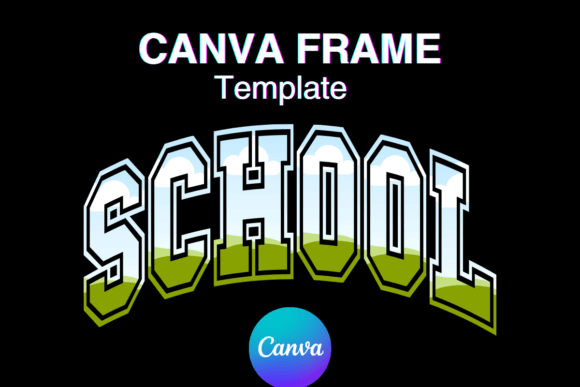 School Canva Frame Photo School Frame_38: Your Go-To Template
