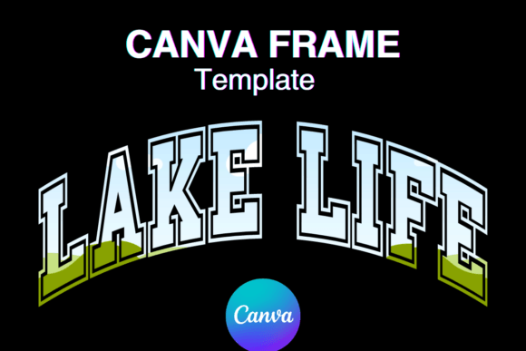 Summer Varsity Lake Life Canva Frame
