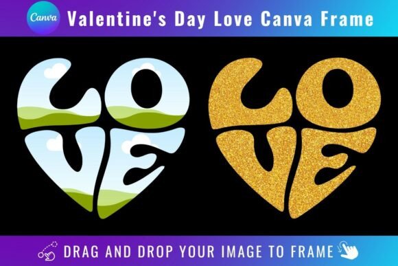 Valentine's Day Love Heart Canva Frame